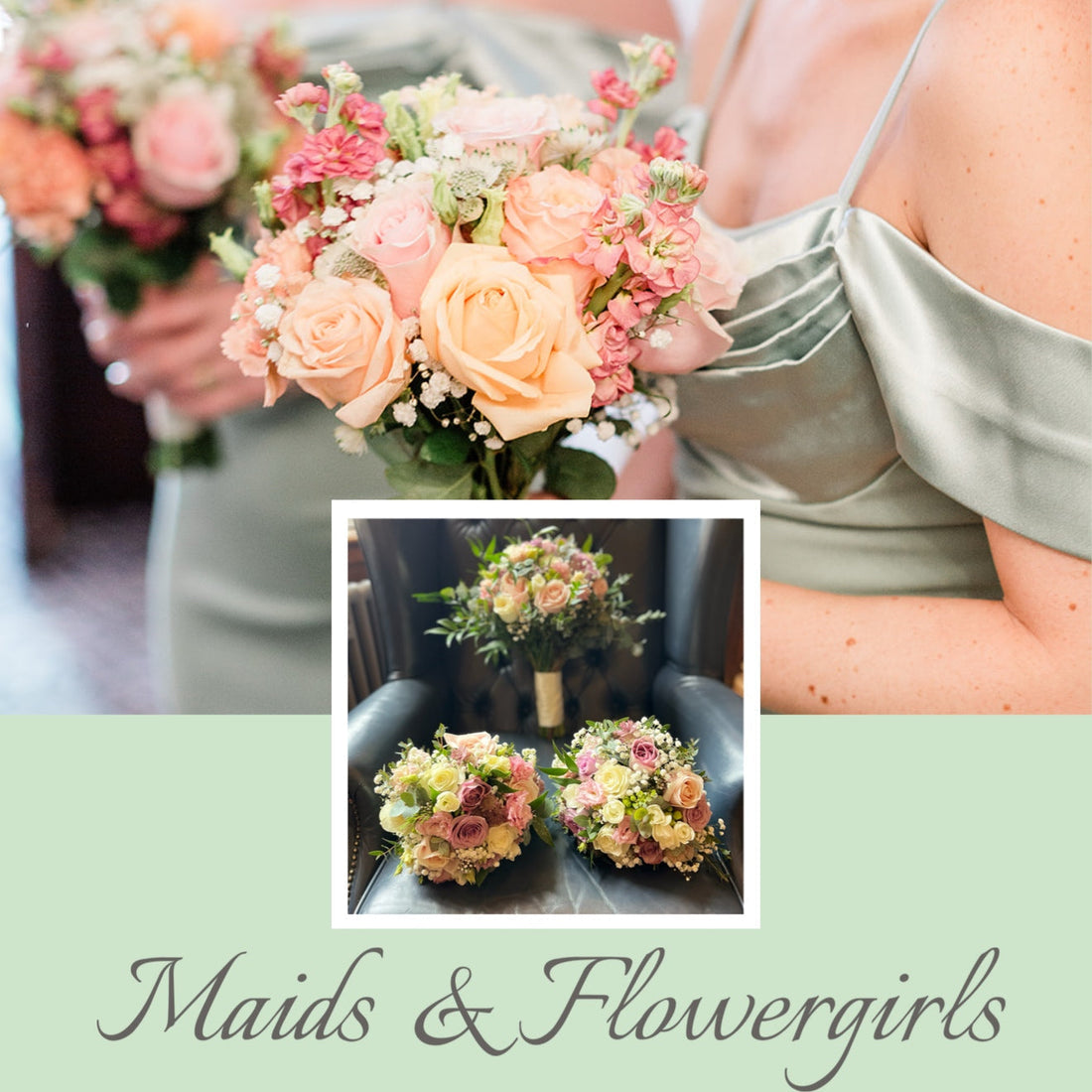 Maids & Flowergirls