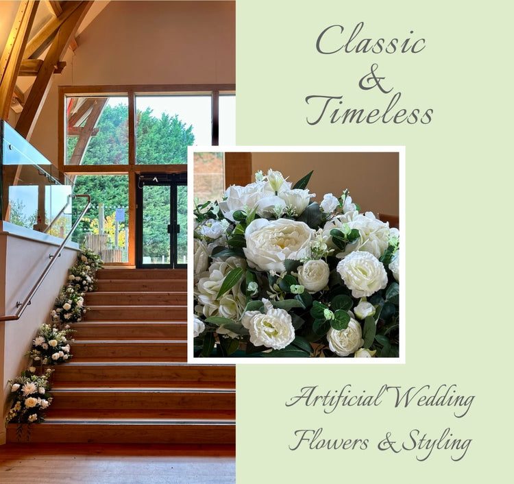 Classic & Timeless Artificial Wedding Flowers & Styling